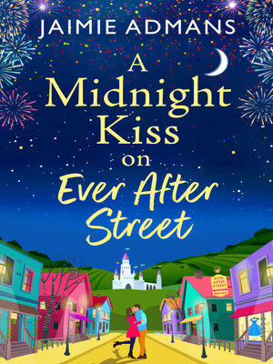 cover image of A Midnight Kiss on Ever After Street
